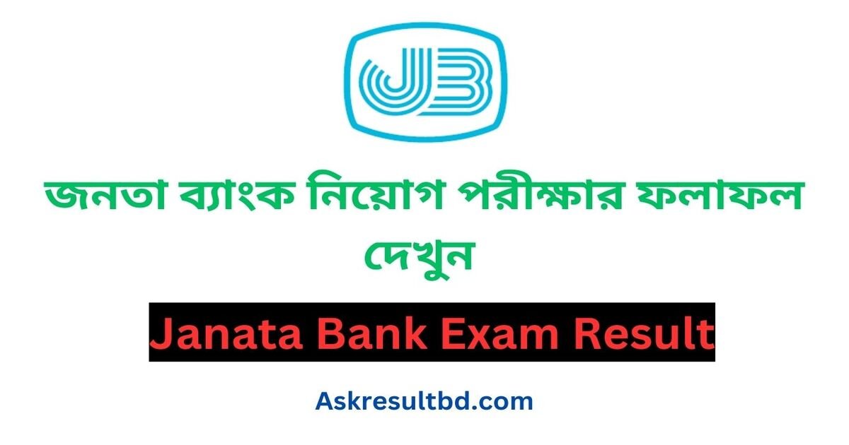 Janata Bank Exam Result